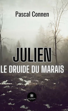 Julien - le druide du marais