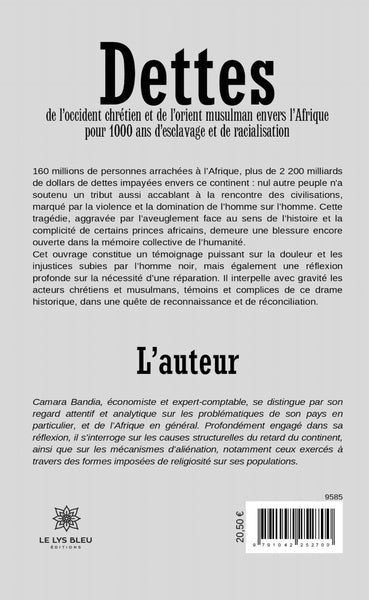 Dettes de l'Occident chrétien et de l'Orient musulman envers l'Afrique