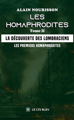 Les Homaphrodites - Tome II