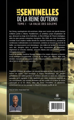 Les sentinelles de la reine Ou'Teikh - Tome I : La valse des golems