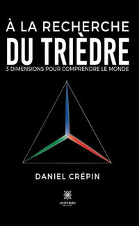 À la recherche du trièdre