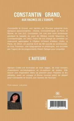 Constantin le Grand, aux racines de l'Europe