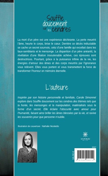 Souffle doucement sur les cendres