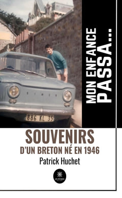 Mon enfance passa...
