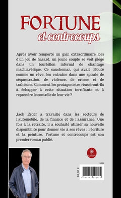 Fortune et contrecoups