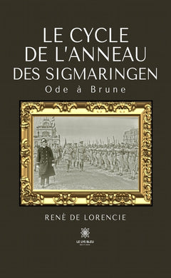 Le cycle de l'anneau des Sigmaringen