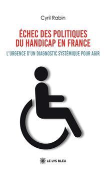 Échec des politiques du handicap en France