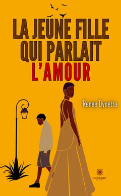 La jeune fille qui parlait l'amour