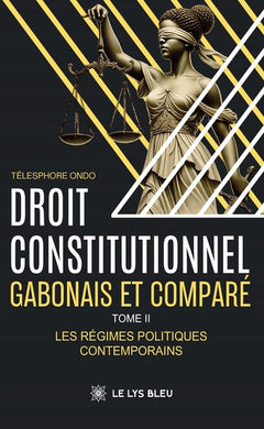 Droit constitutionnel gabonais et comparé