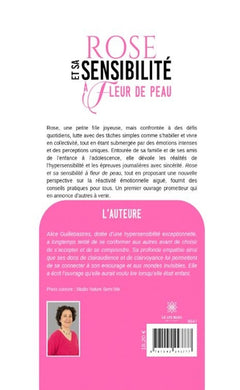 Rose et sa sensibilité à fleur de peau
