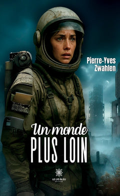 Un monde plus loin