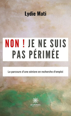 Non ! Je ne suis pas périmée