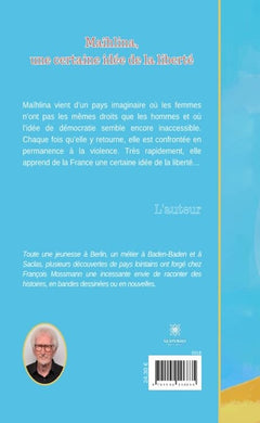 Maïhlina une certaine idée de la liberté