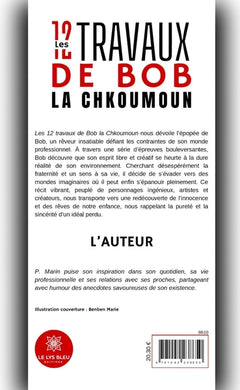 Les 12 travaux de Bob la Chkoumoun