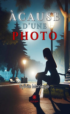 À cause d'une photo