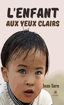 L'enfant aux yeux clairs