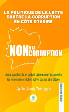 La politique de la lutte contre la corruption en Côte d'Ivoire