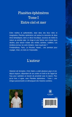 Planètes éphémères Tome 1 : entre ciel & mer