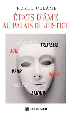 États d'âme au palais de justice
