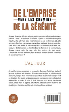 De l'emprise vers les chemins de la sérénité