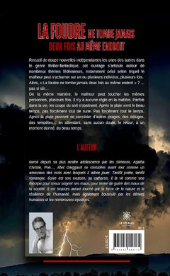 La foudre ne tombe jamais deux fois au même endroit
