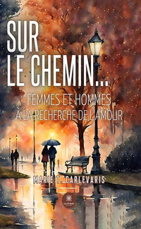 Sur le chemin...