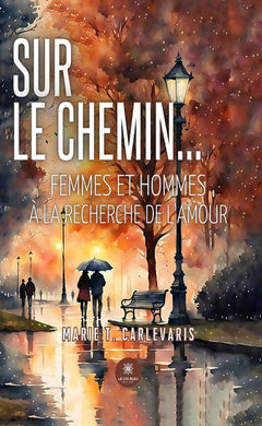 Sur le chemin...