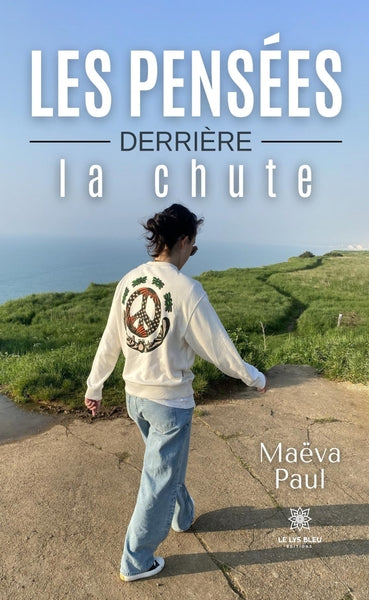 Les pensées derrière la chute