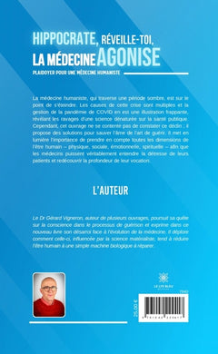 Hippocrate, réveille-toi, la médecine agonise