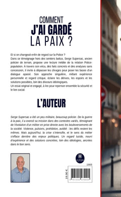 Comment j'ai gardé la paix ?
