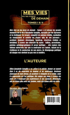Mes vies ou ma force de demain