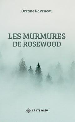Les murmures de Rosewood