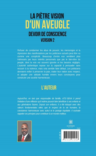 La piètre vision d'un aveugle