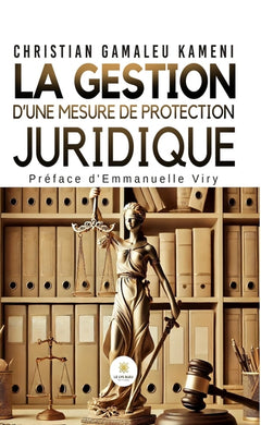 La gestion d'une mesure de protection juridique