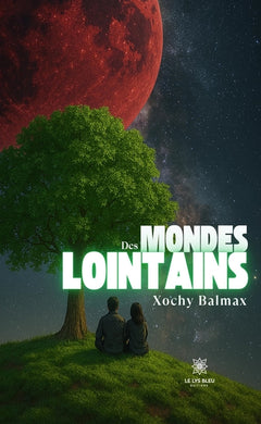 Des mondes lointains