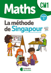 Méthode de Singapour CM1 (2021) - Fichier de l'élève 1