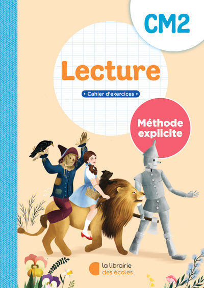 Méthode explicite - Lecture CM2 - cahier d'exercices