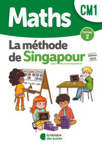 Méthode de Singapour CM1 (2021) - Fichier de l'élève 2