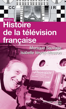 Histoire de la télévision française de 1935 à nos jours