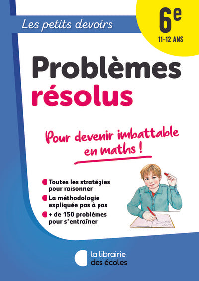 Les Petits Devoirs - Problèmes résolus 6e