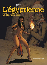 L'égyptienne, tome 1