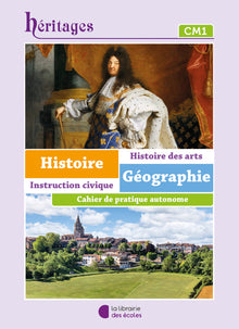 Histoire-géographie-ICM - CM1 - cahier