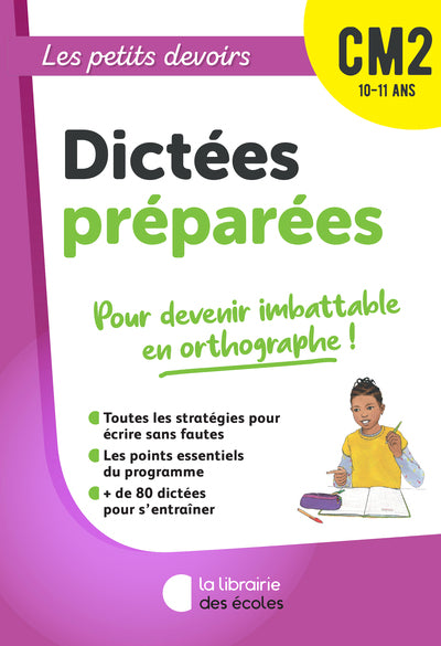 Dictées préparées CM2