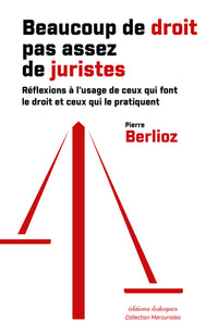 Beaucoup de droit, pas assez de juristes