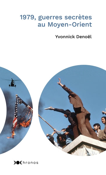 1979: Guerres secrètes au Moyen-Orient