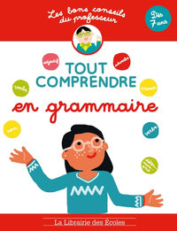 Les bons conseils - Tout comprendre en grammaire