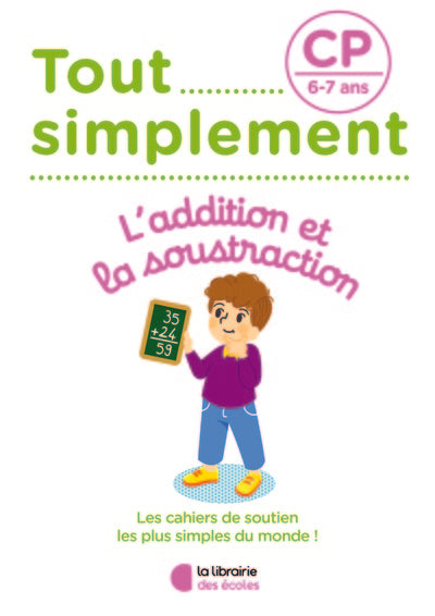 Tout simplement - Additions et soustractions CP