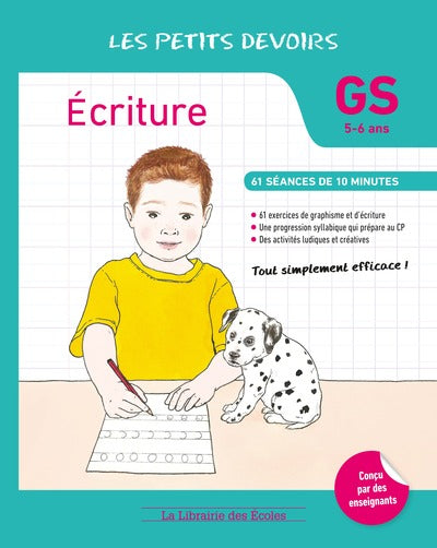 Les petits devoirs - Ecriture GS