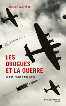 Les drogues et la guerre