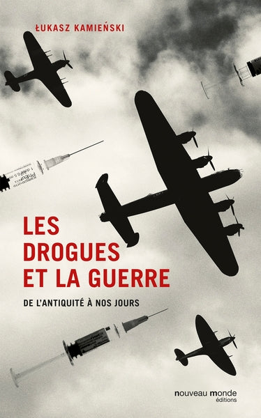 Les drogues et la guerre